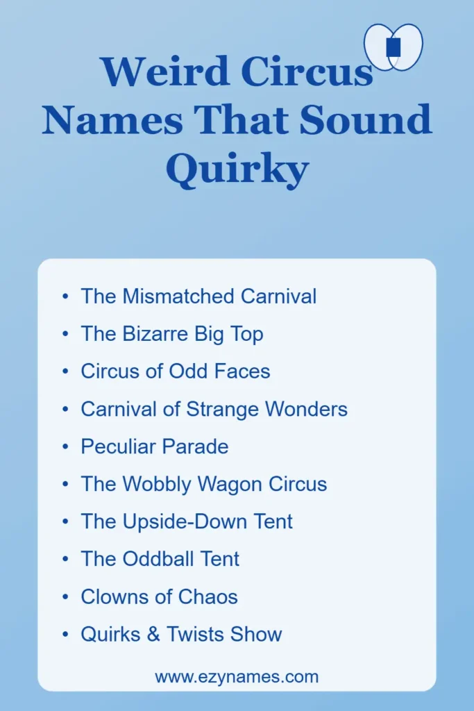 Weird Circus Names That Sound Quirky