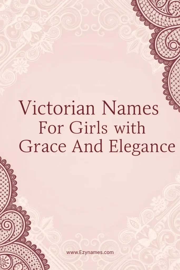 Soft pastel pink background with lace corners, dark rose serif text centered, title written: “Victorian Names for Girls with Grace and Elegance”