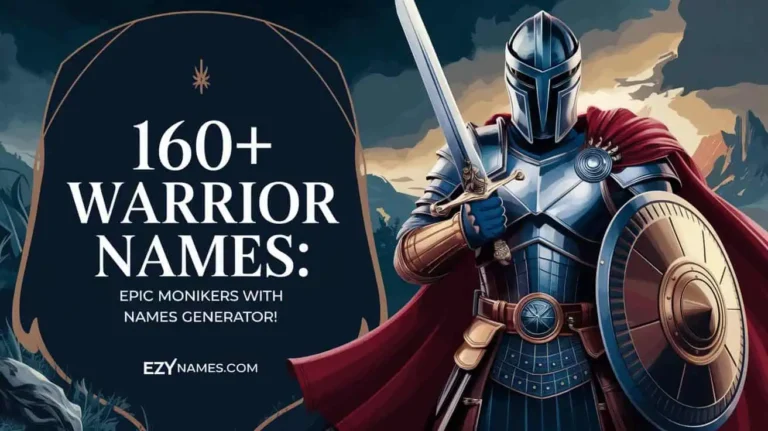 160+ Warrior Names: Epic Monikers with Names Generator!