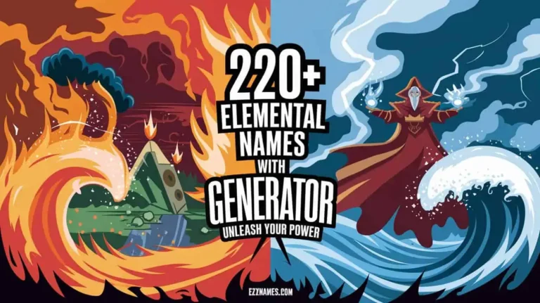 220+ Elemental Names with Generator: Unleash Your Power