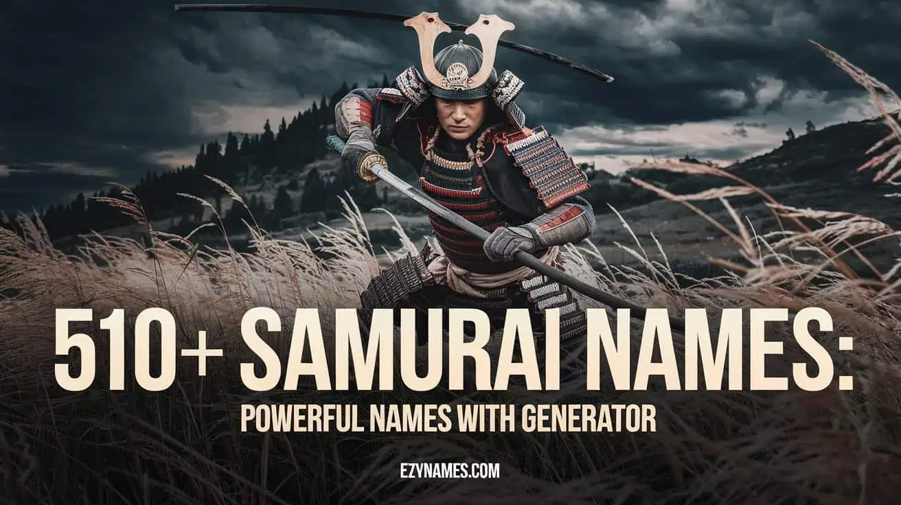 510+ Samurai Names: Powerful Names with Generator