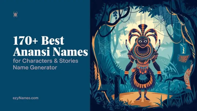 170+ Best Anansi Names For Characters & Stories Name Generator