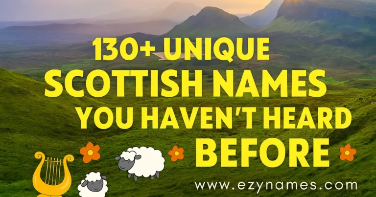 130+ Unique Scottish Names You Haven’t Heard Before
