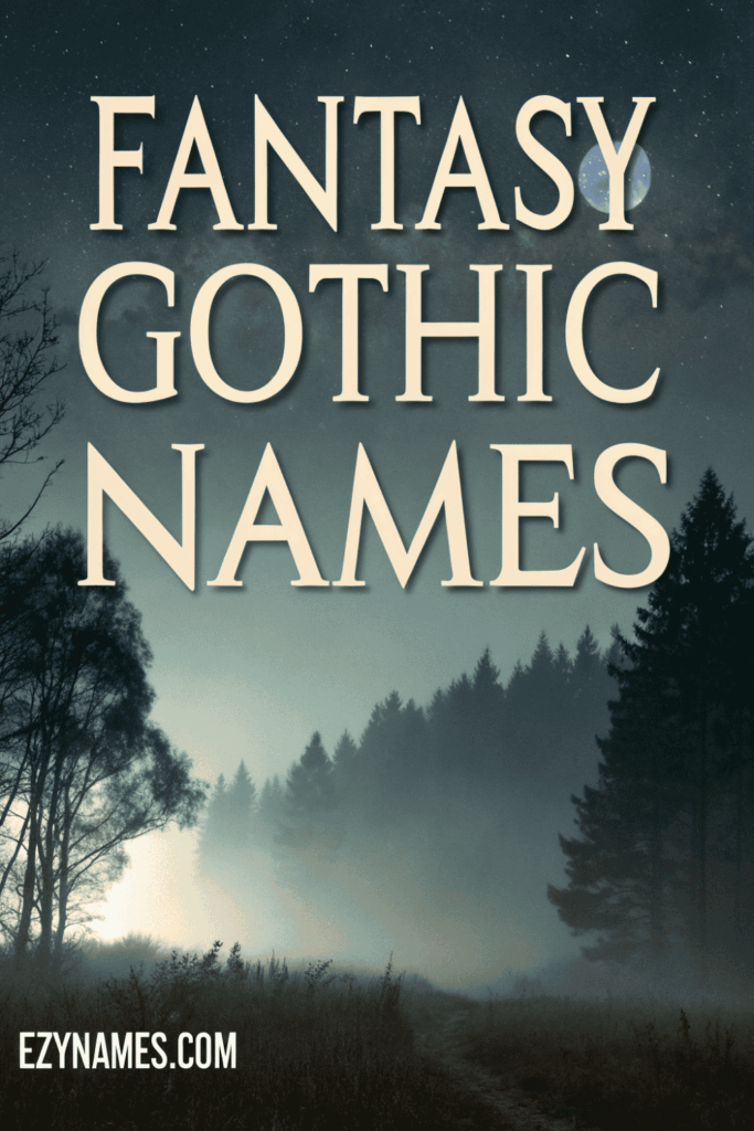 Fantasy Gothic Names vertical poster showing misty forest, night sky, moonlight, and dramatic serif typography with dark fairytale mood.