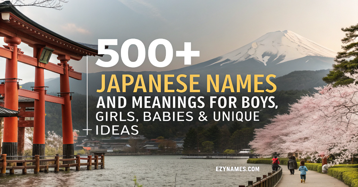 500+ Japanese names and meanings for boys, girls, babies, and unique name ideas, featuring Mount Fuji, a red torii gate, and cherry blossoms.