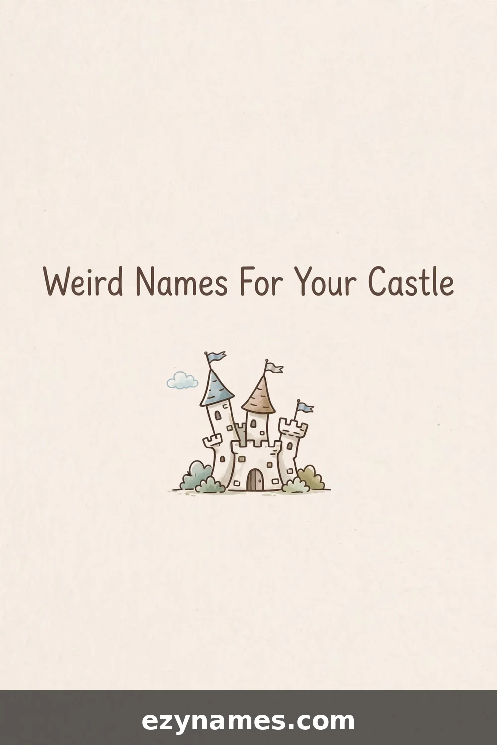 Illustration for Weird Names For Your Castle - castle names inspiration