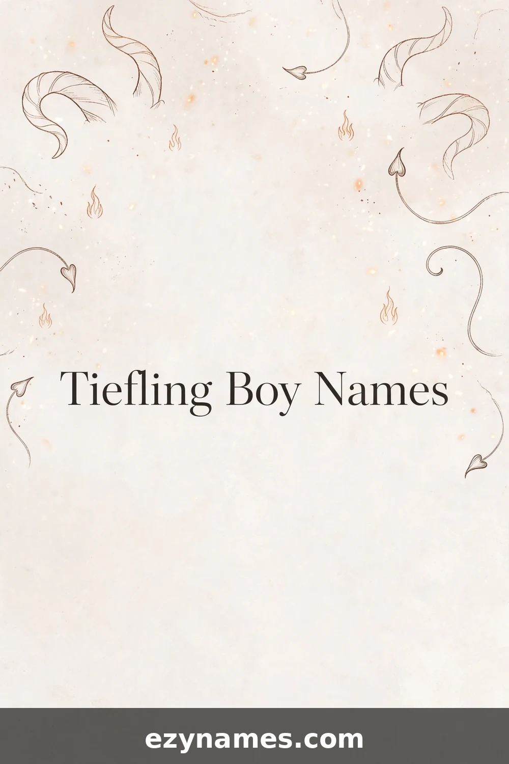 Tiefling Boy Names - name ideas with meanings | ezynames.com